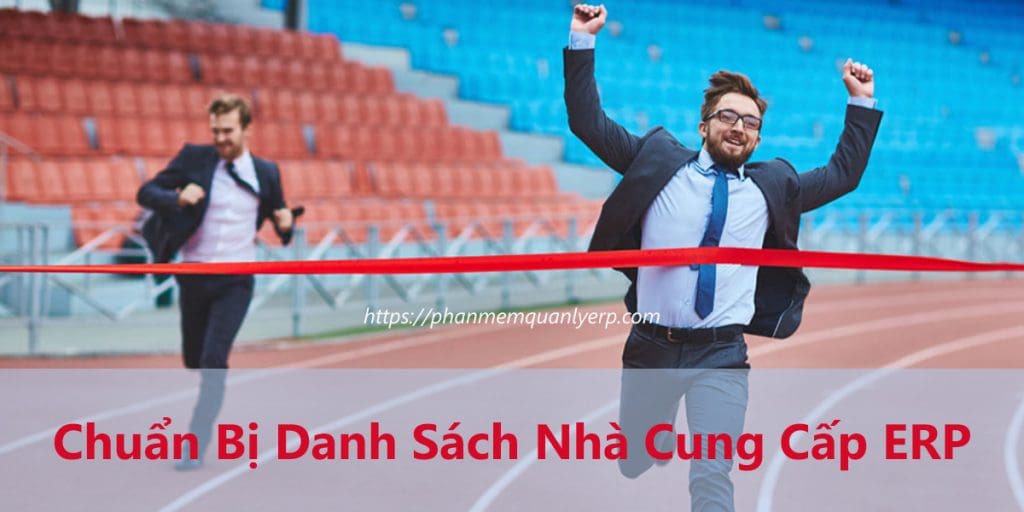 chuan bi danh sach nha cung cap erp